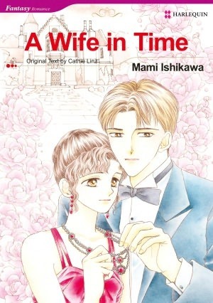 A Wife in Time by Mami Ishikawa, Cathie Linz