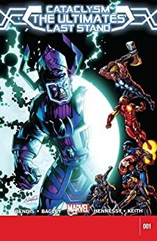 Cataclysm: The Ultimates' Last Stand #1 by Brian Michael Bendis
