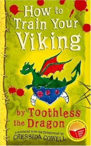 How to Train Your Viking, by Toothless the Dragon by Cressida Cowell