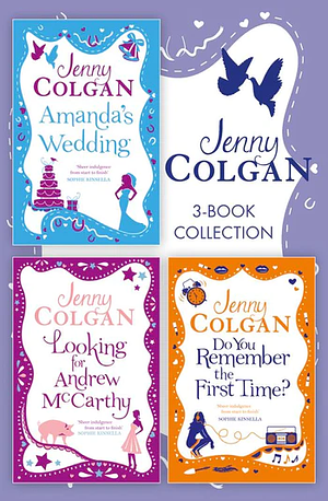 Jenny Colgan 3-Book Collection: Amanda’s Wedding, Do You Remember the First Time?, Looking For Andrew McCarthy by Jenny Colgan