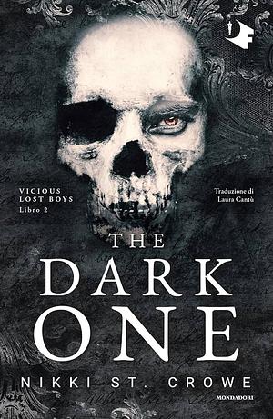 The Dark One by Nikki St. Crowe