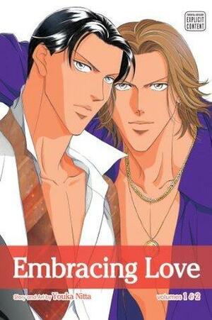 Embracing Love: Volumes 1 & 2 by Youka Nitta, Youka Nitta