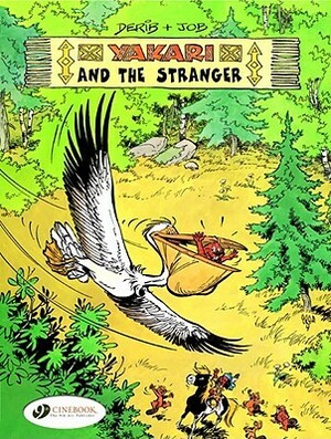 Yakari and the Stranger by Job