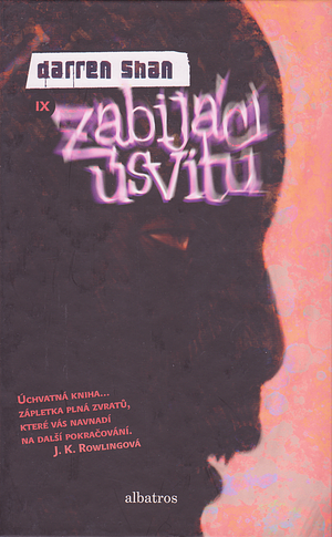 Zabijáci úsvitu by Darren Shan