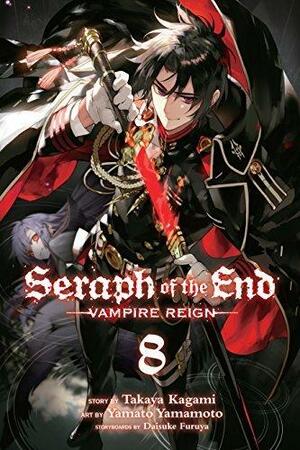 Seraph of the End, Vol. 8: Vampire Reign by Takaya Kagami, Takaya Kagami