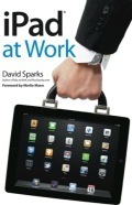 iPad at Work by David Sparks