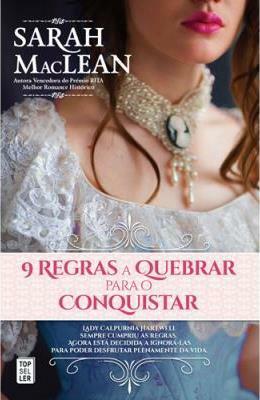 9 Regras a Quebrar Para o Conquistar by Sarah MacLean