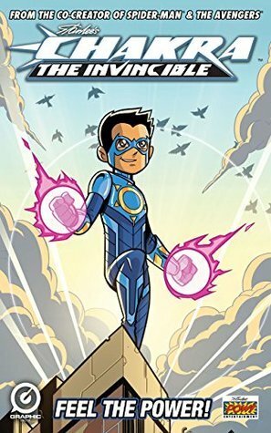 Stan Lee's Chakra The Invincible Free Comic Book Day Special 2015 by Brittney Williams, Mayday Trippe, Sharad Devarajan, Gotham Chopra, Dave Bardin, Ashwin Pande, Jeevan J. Kang, Sesha Sainan Devarajan, Stan Lee, S. Sundarakannan