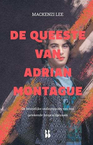 De queeste van Adrian Montague by Mackenzi Lee