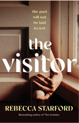 The Visitor by Rebecca Starford