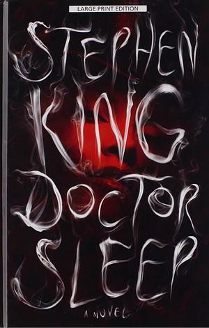 Doctor Sleep by Stephen King