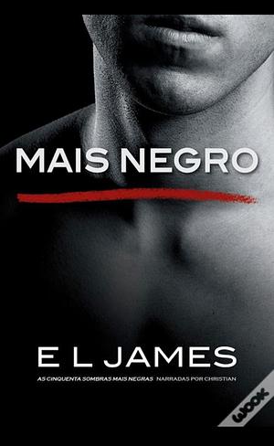 Mais Negro by E.L. James
