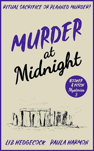 Murder at Midnight by Liz Hedgecock, Paula Harmon