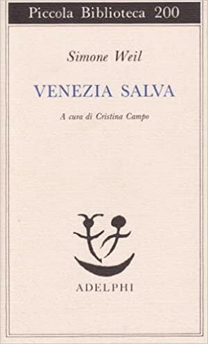 Wenecja ocalona by Simone Weil