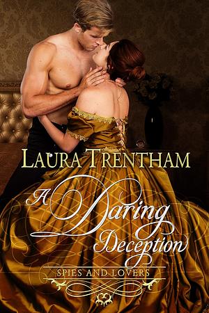 A Daring Deception by Laura Trentham