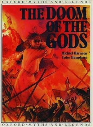 The Doom of the Gods by Michael Harrison