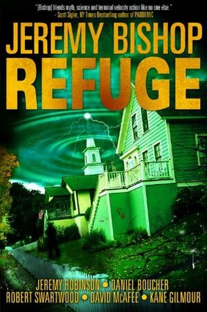 Refuge Omnibus Edition by Jeremy Bishop