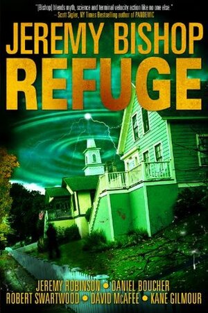 Refuge Omnibus Edition by Jeremy Bishop