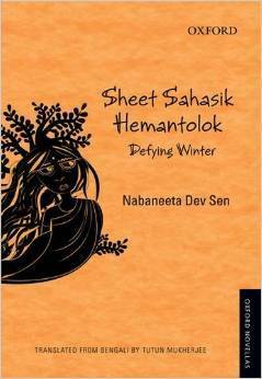 Sheet Sahasik Hemantolok: Defying Winter by Tutun Mukherjee, Nabaneeta Dev Sen