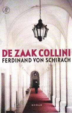 De zaak Collini by Marion Hardoar, Ferdinand von Schirach, Hans Driessen