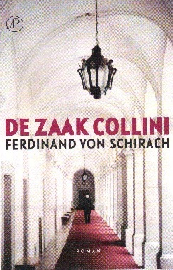 De zaak Collini by Ferdinand von Schirach, Marion Hardoar, Hans Driessen