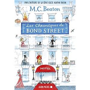 Les Chroniques de Bond Street - tome 1 : Lady Fortescue à la rescousse - Miss Tonks prend son envol by M.C. Beaton, Françoise du Sorbier, Amélie Juste-Thomas