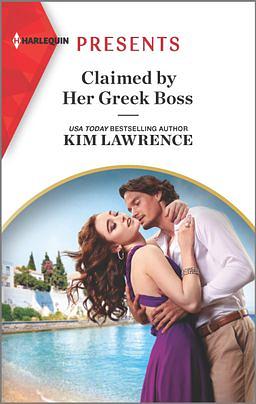 Claimed by Her Greek Boss by Kim Lawrence