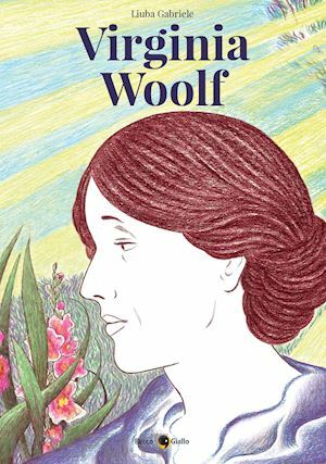 Virginia Woolf by Liuba Gabriele