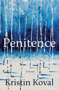 Penitence by Kristin Koval