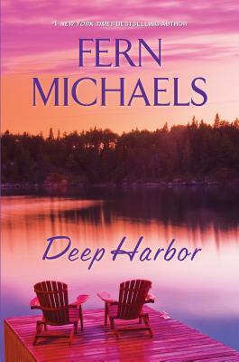 Deep Harbor: A Saga of Loss and Love by Fern Michaels