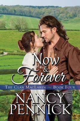 Now and Forever by Nancy Pennick