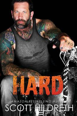 Hard by Scott Hildreth