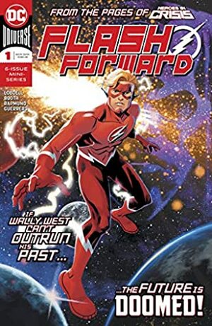 Flash Forward (2019-) #1 by Inhyuk Lee, Norm Rapmund, Scott Lobdell, Evan Doc Shaner, Brett Booth
