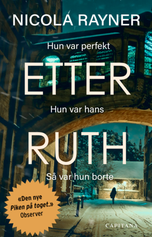 Etter Ruth by Nicola Rayner