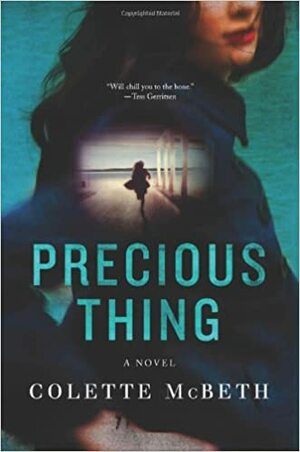 Precious Thing by Colette McBeth