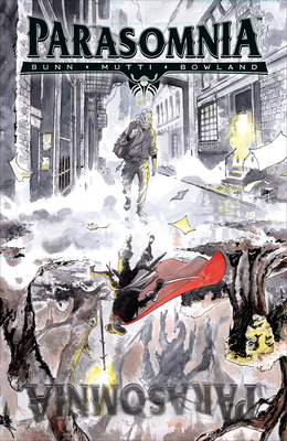 Parasomnia by Cullen Bunn, Andrea Mutti