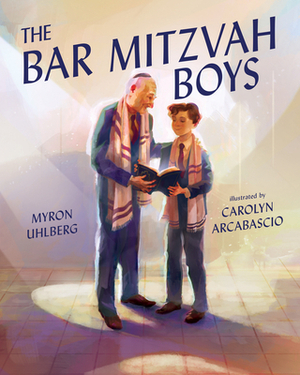 The Bar Mitzvah Boys by Myron Uhlberg