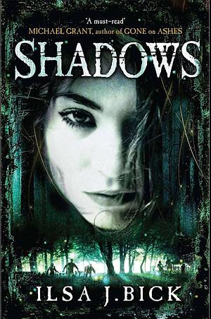 Shadows: The Ashes Trilogy by Ilsa J. Bick