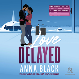 Love Delayed by Anna Black