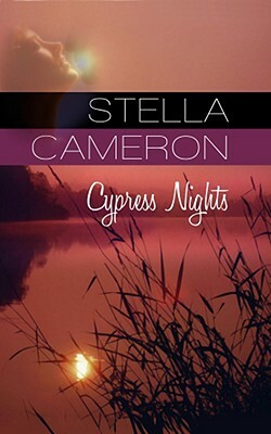 Cypress Nights by Stella Cameron