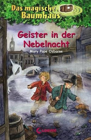 Geister in der Nebelnacht by Mary Pope Osborne