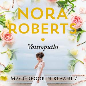 Voittoputki by Nora Roberts