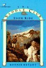 Snow Ride by Bonnie Bryant