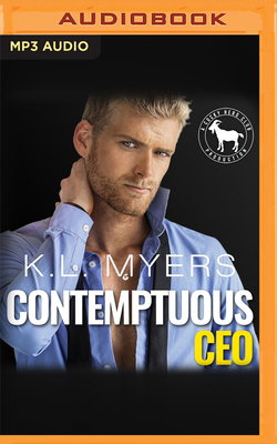 Contemptuous CEO by K. L. Myers