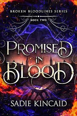 Promised in Blood by Sadie Kincaid