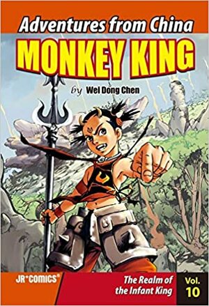 Monkey King: The Realm of the Infant King by Wei Dong Chen