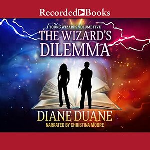 The Wizard's Dilemma by Diane Duane