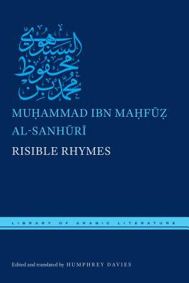 Risible Rhymes by Mu&#7717;ammad Ibn Al-Sanh&#363;r&#299;