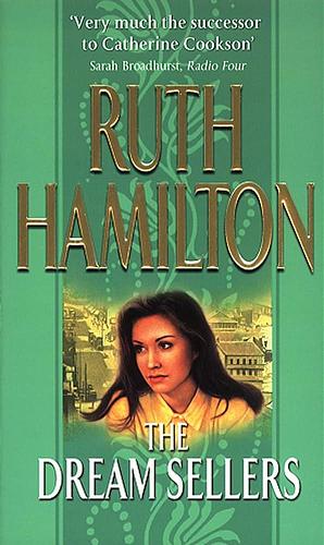 The Dream Sellers by Ruth Hamilton