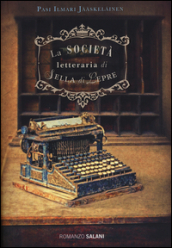 La società letteraria di Sella di Lepre by Marcello Ganassini, Pasi Ilmari Jääskeläinen